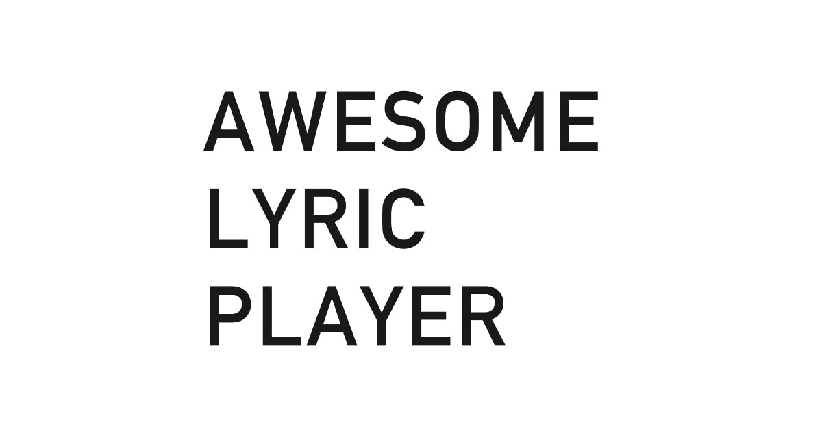 Awesome Lyric Player